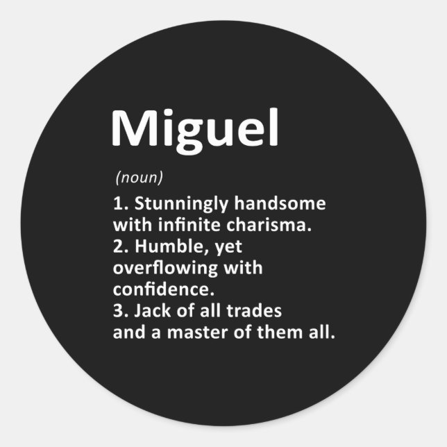 Miguel Definition D Name Funny Birthday  Classic Round Sticker (Front)