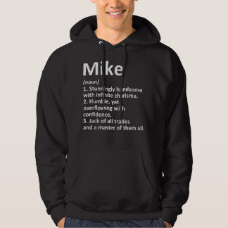 MIKE Definition Personalized Name Funny Birthday G Hoodie