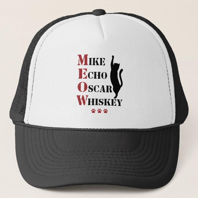 Mike Echo Oscar Whiskey MEOW Cat Trucker Hat (Front)