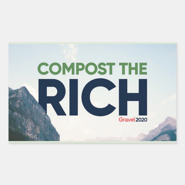 Mike Gravel says Compost the Rich Sticker (Front)