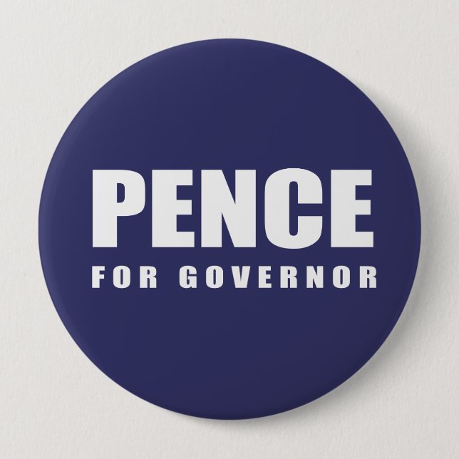 MIKE PENCE Election Gear 4 Inch Round Button (Front)