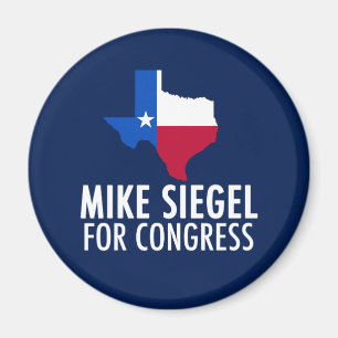 Mike Siegel for Congress in Texas Magnet