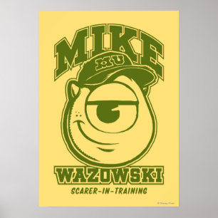 Mike Wazowski - Scarer in Training Poster