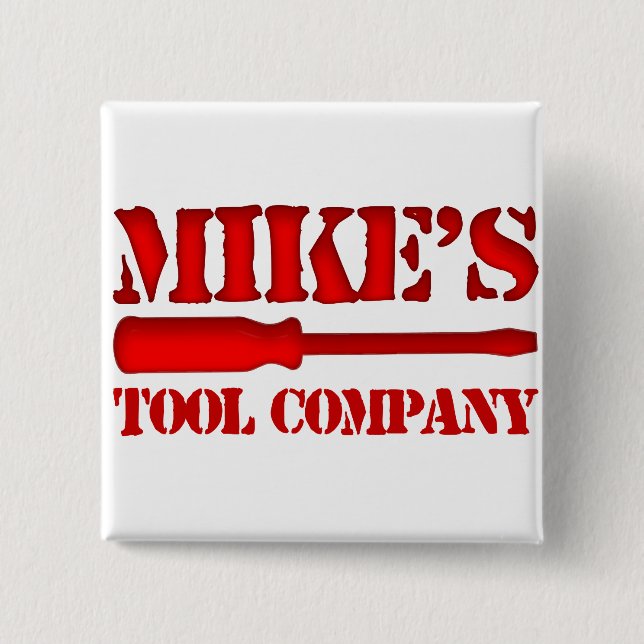 Mike's Tool Company 2 Inch Square Button (Front)