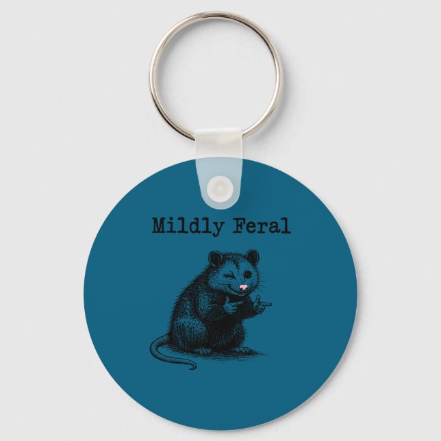 Mildly Feral Opossum Meme Lover Keychain (Front)