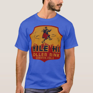 Mile Hi Roller Rink Vintage Defunct Skating Club T-Shirt