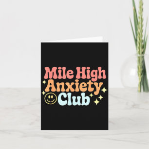 Mile High Anxiety Club Funny Design  Card