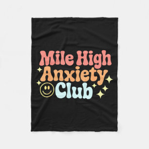 Mile High Anxiety Club Funny Design  Fleece Blanket