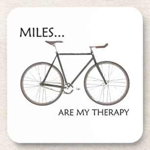 MIles Are My Therapy Coaster