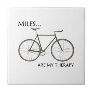 MIles Are My Therapy Tile