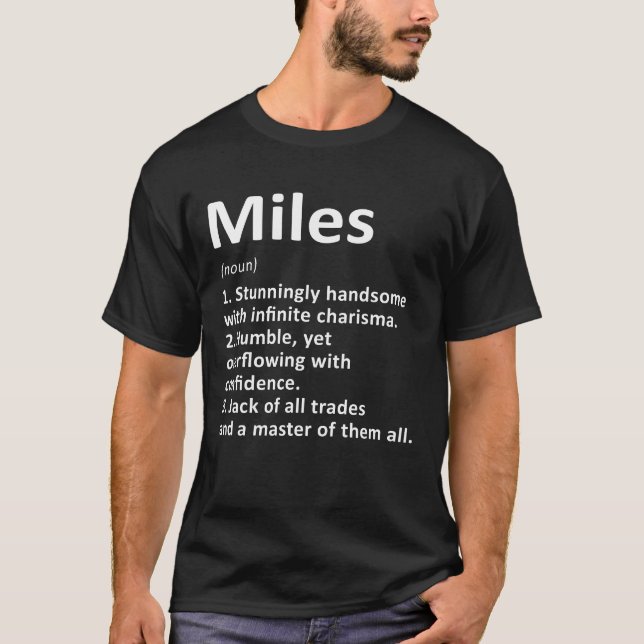 Miles Definition Personalized Name Funny Birthday  T-Shirt (Front)