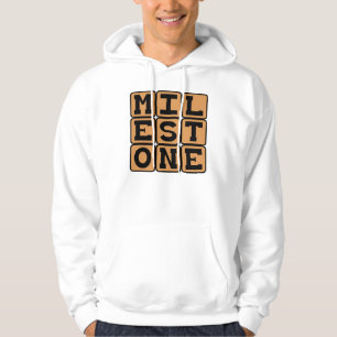 Milestone, Significant Change Hoodie