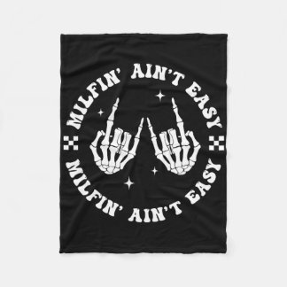Milfin Aint Easy Funny Milf Groovy Mom Aunt Skelet Fleece Blanket