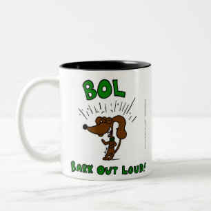 Milieu "BOL Bark Out Loud" Mug