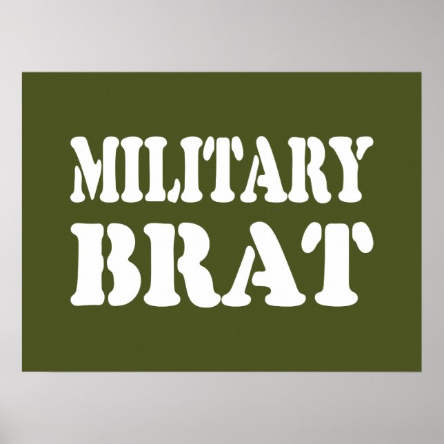 MILITARY BRAT POSTER (Front)