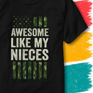 Military Camo American Flag Awesome Like My Nieces T-Shirt