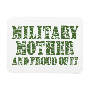 Military Mother & Proud of it Magnet
