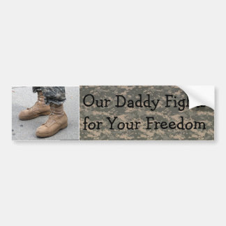 Military- Our Daddy Bumper Sticker