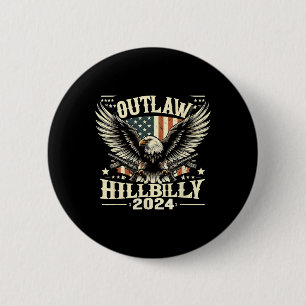Military Outlaw Hillbilly 2024 Us Election Day  2 Inch Round Button