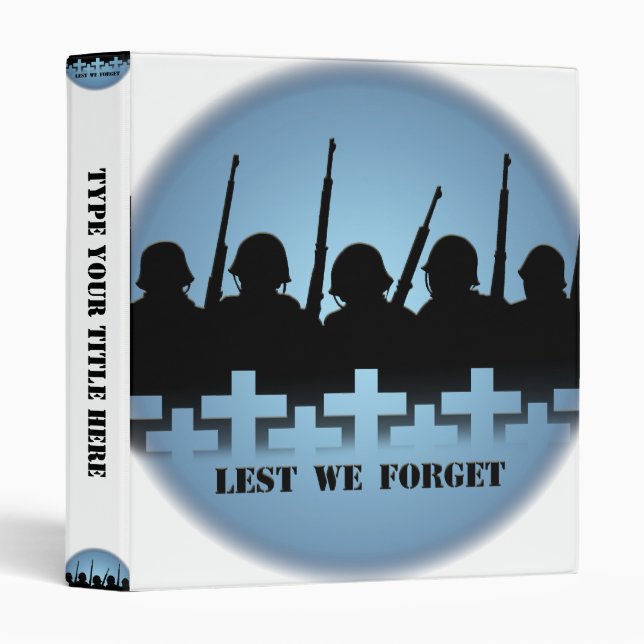 Military Tribute Binder Lest We Forget Books (Front/Spine)