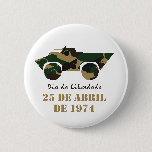 Military vehicle symbol of 25 April Revolution 2 Inch Round Button (Front)