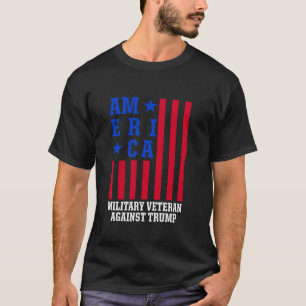 Military Veterans Against Trump 2020 America USA E T-Shirt