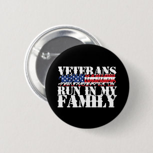 Military Veterans Run in My Family - Running 2 Inch Round Button