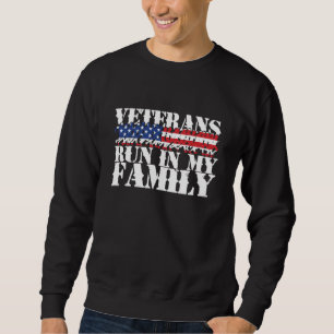 Military Veterans Run in My Family - Running Sweatshirt