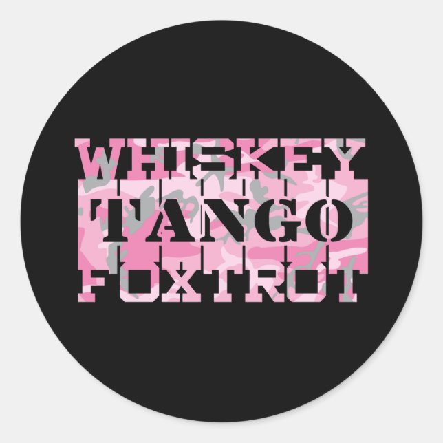 Military Whiskey Tango Foxtrot Pink Camo Classic Round Sticker (Front)