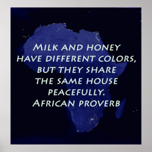 Milk And Honey - African Proverb Poster