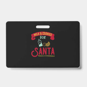 Milk & Cookies For Santa Badge