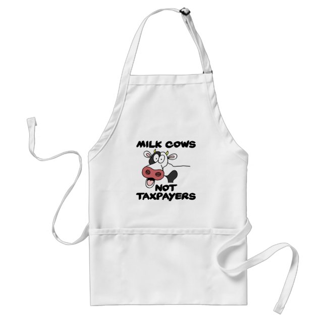 Milk Cows Not Taxpayers Apron (Front)