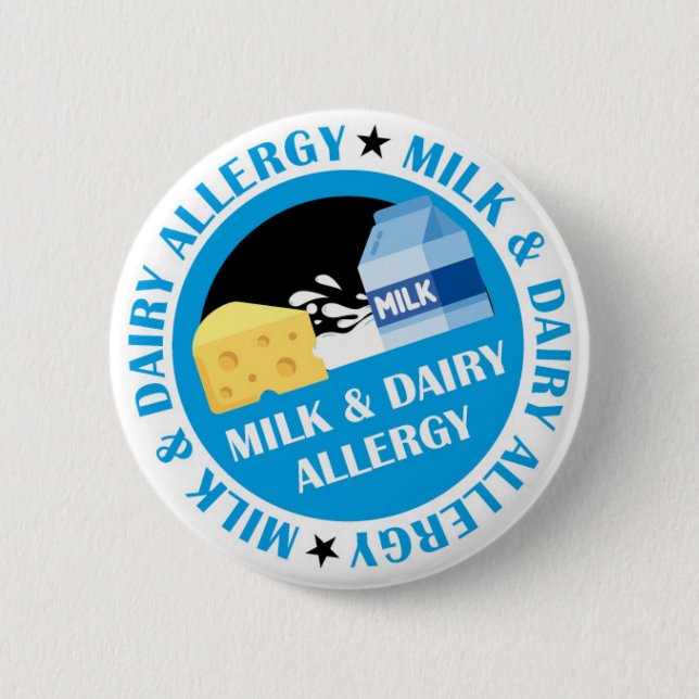 Milk & Dairy Allergy Badge 2 Inch Round Button (Front)