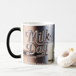 Milk Day Morphing Mug January 11th