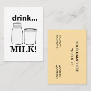 Milk Drink Milk  Business Card