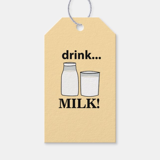 Milk Drink Milk  Gift Tags (Front)