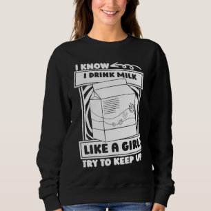 Milk Girl Farm Dairy Farmer Farming Cow Milk Sweatshirt