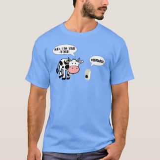 MILK, I AM YOUR FATHER! T-Shirt