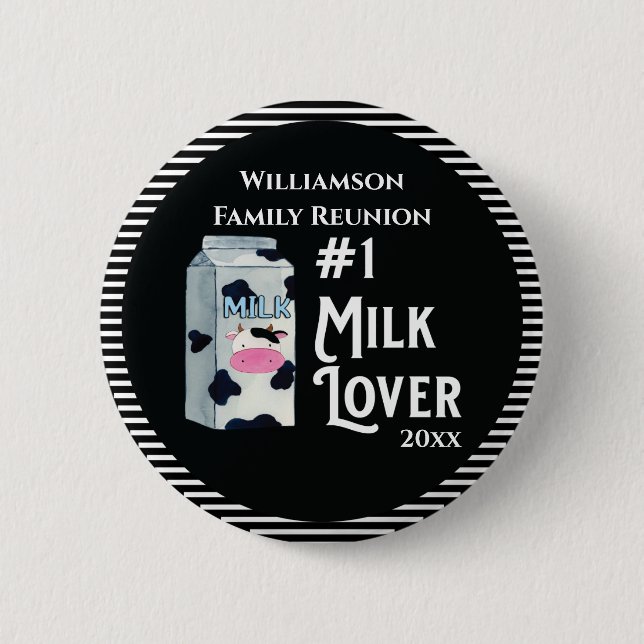 Milk Lover Family Reunion Award 2 Inch Round Button (Front)