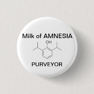 Milk of AMNESIA 1 Inch Round Button