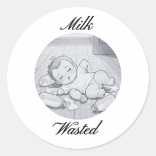 Milk Wasted Baby Cute Cartoon Illustration Classic Round Sticker