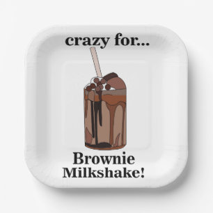 Milkshake Crazy For Brownie Milkshake Party Paper Plate