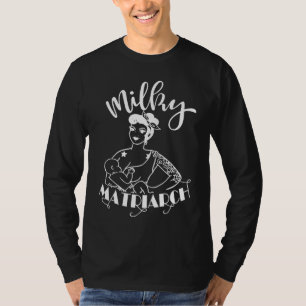 Milky Matriarch Breastfeeding Mom Life Breastfed B T-Shirt