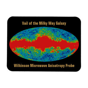 Milky Way Galaxy Veil Over WMAP Universe   Magnet
