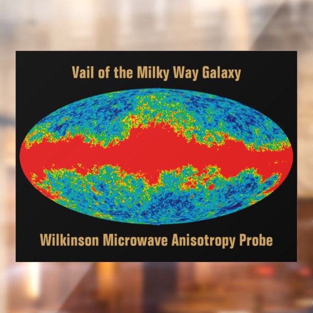 Milky Way Galaxy Veil Over WMAP Universe   Window Cling (Sheet 2)