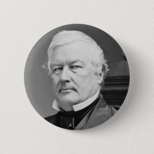 Millard Fillmore 2 Inch Round Button