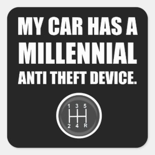 Millennial Anti Theft Car Stick Shift Funny Square Sticker
