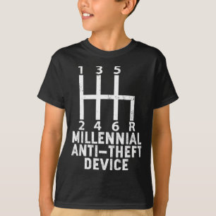 Millennial Anti Theft Device _ Funny Stick Shift T-Shirt