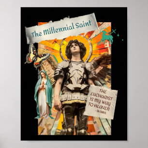 Millennial Saint The Eucharist Way To Heaven Poster