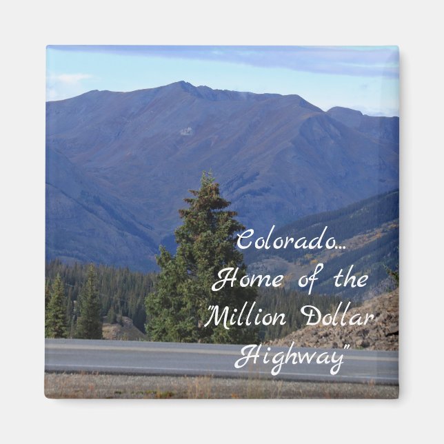 Million Ddollar Highway Magnet (Front)